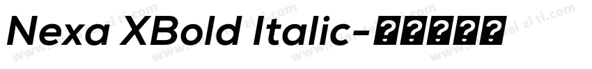 Nexa XBold Italic字体转换